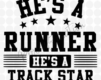 he's a runner he's a track star svg