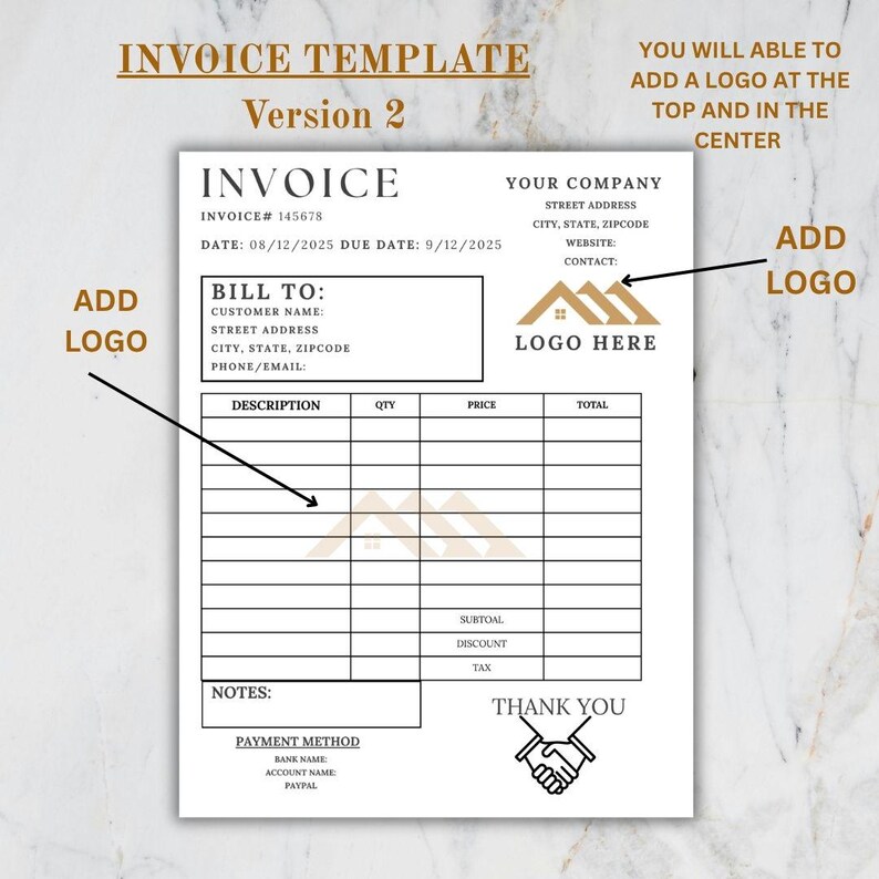 May include: Invoice template, Version 2, with fields for customer details, company information, and itemized descriptions. Includes sections for quantity, price, and total. Features a space to add a logo and a "Thank You" message.
