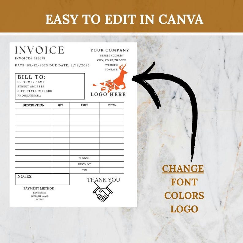 May include: A white invoice template with the text "EASY TO EDIT IN CANVA" at the top. The invoice includes fields for customer details, a description of services, and payment information. The template also features a logo placeholder and the words "CHANGE FONT COLORS LOGO".