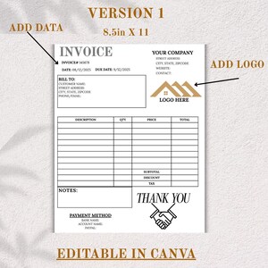 May include: A white invoice template with black text, featuring sections for company details, customer information, and itemized descriptions. The document is 8.5 x 11 inches and includes the text "THANK YOU" and "EDITABLE IN CANVA".