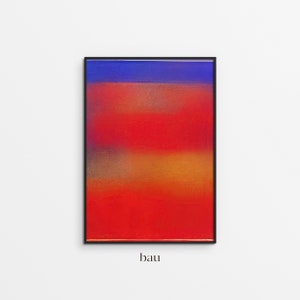 Puede incluir: Pintura abstracta en un marco negro con un esquema de color rojo, naranja y azul. La pintura se titula "bau".