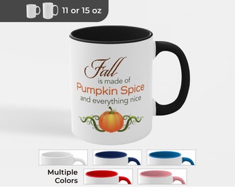 Pumpkin Spice Coffee Mug: Funny Fall Gift (11 or 15 oz)