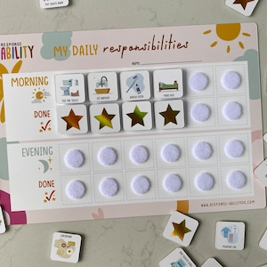 May include: A white board with the words "My Daily Responsibilities" printed on it. The board is divided into two sections: "Morning" and "Evening". Each section has a list of tasks with corresponding images and blank circles. The board is designed for children to track their daily routines.