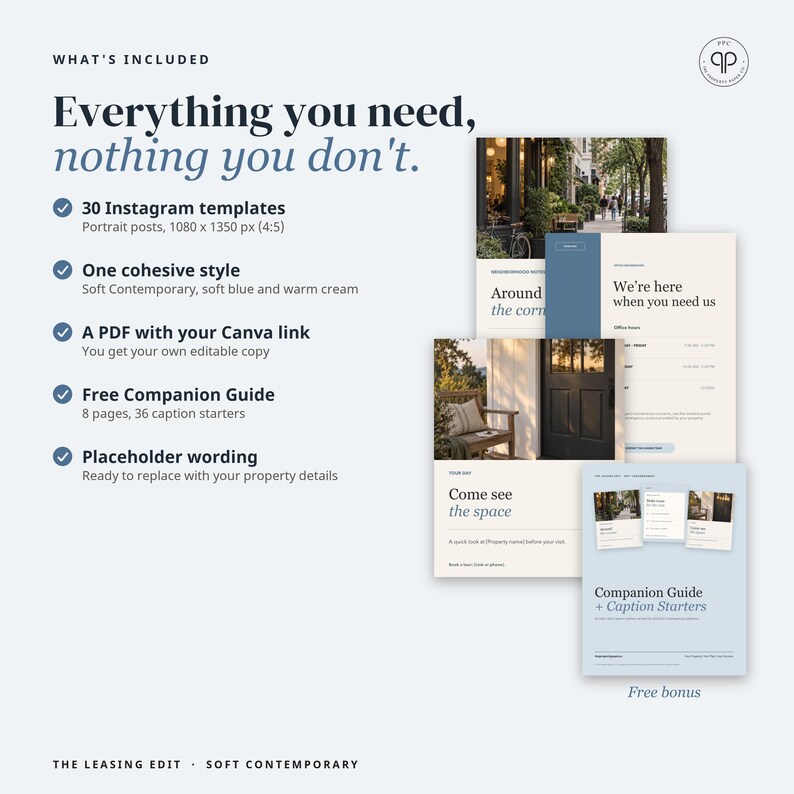 May include: A digital marketing kit featuring 30 Instagram templates in a soft blue and cream color palette. Includes a PDF with a Canva link, placeholder text, and an 8-page companion guide with 36 caption starters for property leasing.