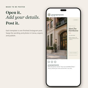 May include: A smartphone displaying an Instagram post template for real estate. The screen shows text reading Made to be posted, Open it. Add your details. Post it. The template features a photo of a building entrance and text Meet The Hawthorne.