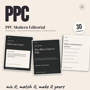 Pu&ograve; includere: Un set di 30 modelli PPC Modern Editorial in crema e nero. Il testo include PPC, PPC Modern Editorial, 30 templates, When can I tour?, The office is here to help, Before maintenance arrives, e mix it, match it, make it yours.