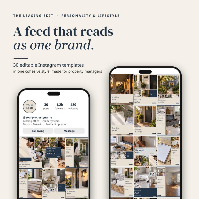 May include: Two smartphones displaying 30 editable Instagram templates for property managers. The screens show a profile page and a grid of posts with text including The Leasing Edit, A feed that reads as one brand, and Your Logo.