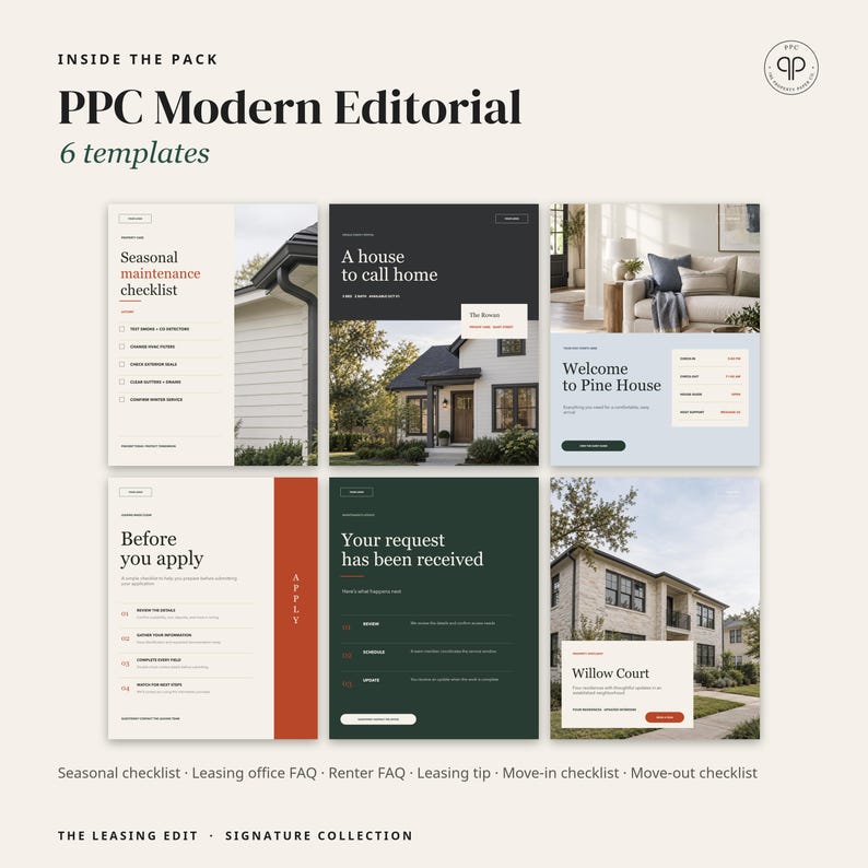 May include: A digital collection of six PPC Modern Editorial templates featuring text such as Seasonal maintenance checklist, A house to call home, Welcome to Pine House, Before you apply, Your request has been received, and Willow Court.