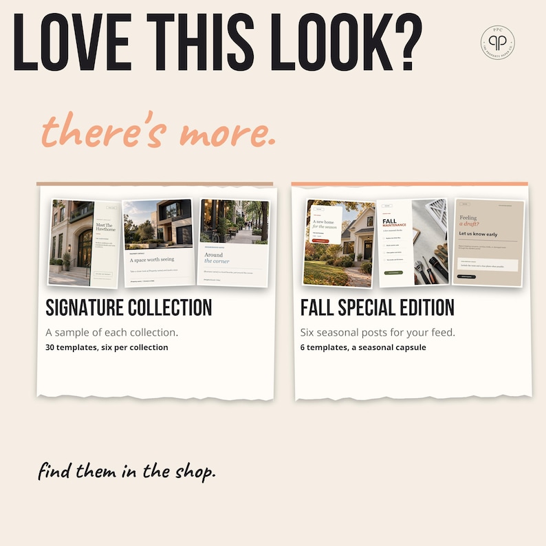 Pu&ograve; includere: Una grafica digitale con il testo LOVE THIS LOOK? there's more. Mostra due set di modelli per social media: la Signature Collection con 30 modelli e la Fall Special Edition con 6 post stagionali. Il testo recita find them in the shop.