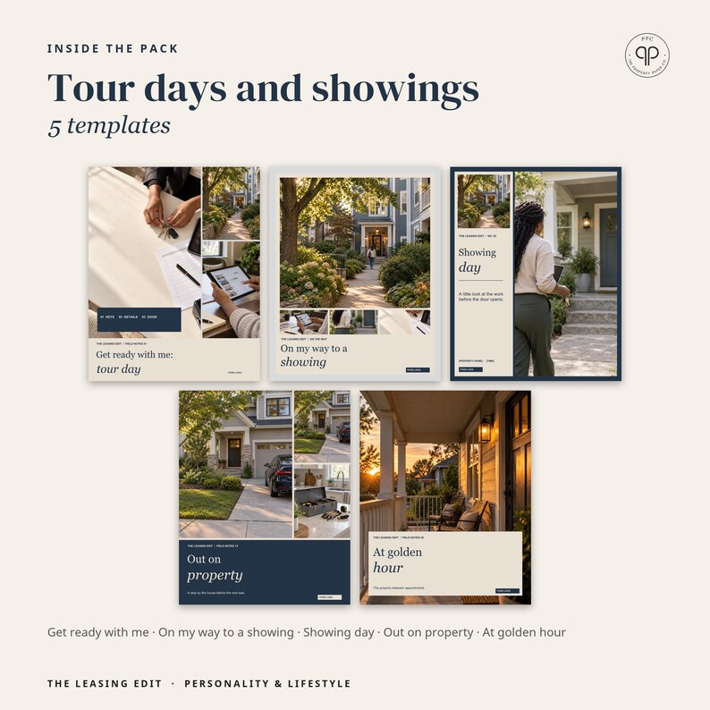 May include: A set of five digital templates titled Tour days and showings, featuring photographic layouts for real estate marketing. The designs include text overlays such as Get ready with me: tour day, On my way to a showing, Showing day, Out on property, and At golden hour.