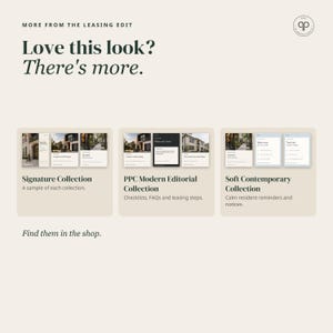 May include: A digital marketing graphic titled More from the Leasing Edit, Love this look? There's more. It displays three collections: Signature Collection, PPC Modern Editorial Collection, and Soft Contemporary Collection with text descriptions.