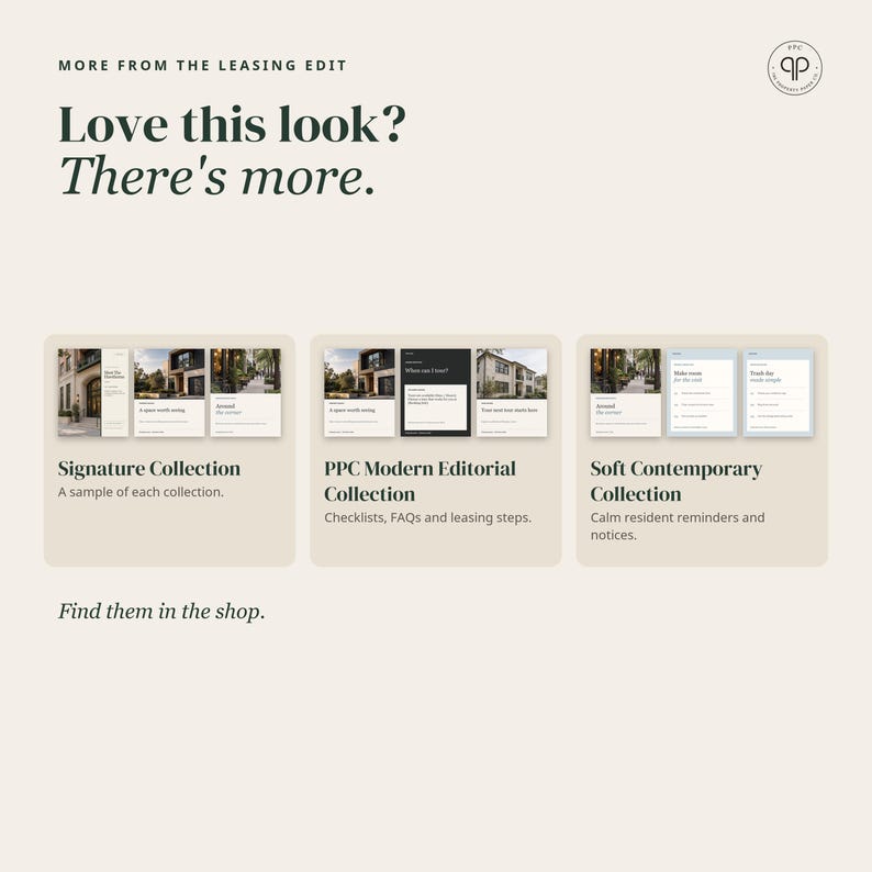 May include: A digital marketing graphic titled More from the Leasing Edit, Love this look? There's more. It displays three collections: Signature Collection, PPC Modern Editorial Collection, and Soft Contemporary Collection with text descriptions.