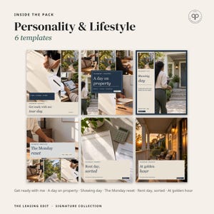 May include: A digital template set titled Personality & Lifestyle featuring six layouts for real estate marketing. Each layout includes photographic imagery of property tours, office tasks, and residential exteriors with text overlays like Get ready with me, A day on property, Showing day, The Monday reset, Rent day, sorted, and At golden hour.