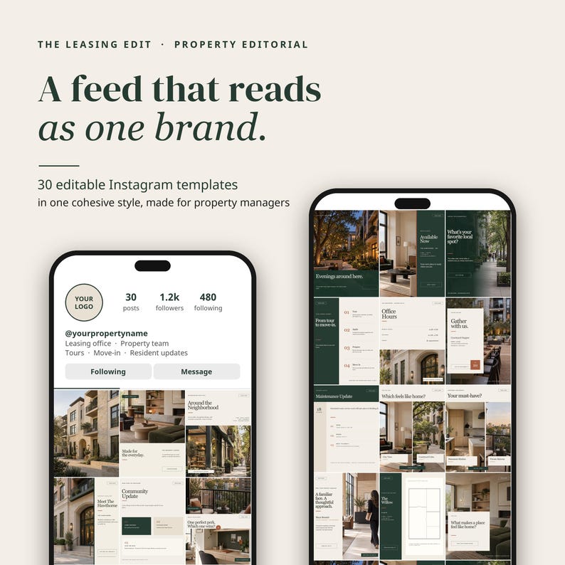 May include: Two smartphones display 30 editable Instagram templates for property managers. The screens show a social media profile and a grid of posts featuring dark green and cream color schemes, interior photography, and text.