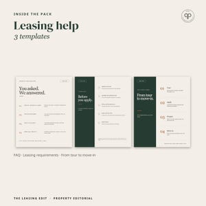 May include: Three digital leasing templates with dark green and cream color schemes. The documents feature text titled Leasing help, You asked. We answered., Before you apply., and From tour to move-in, outlining property application steps.