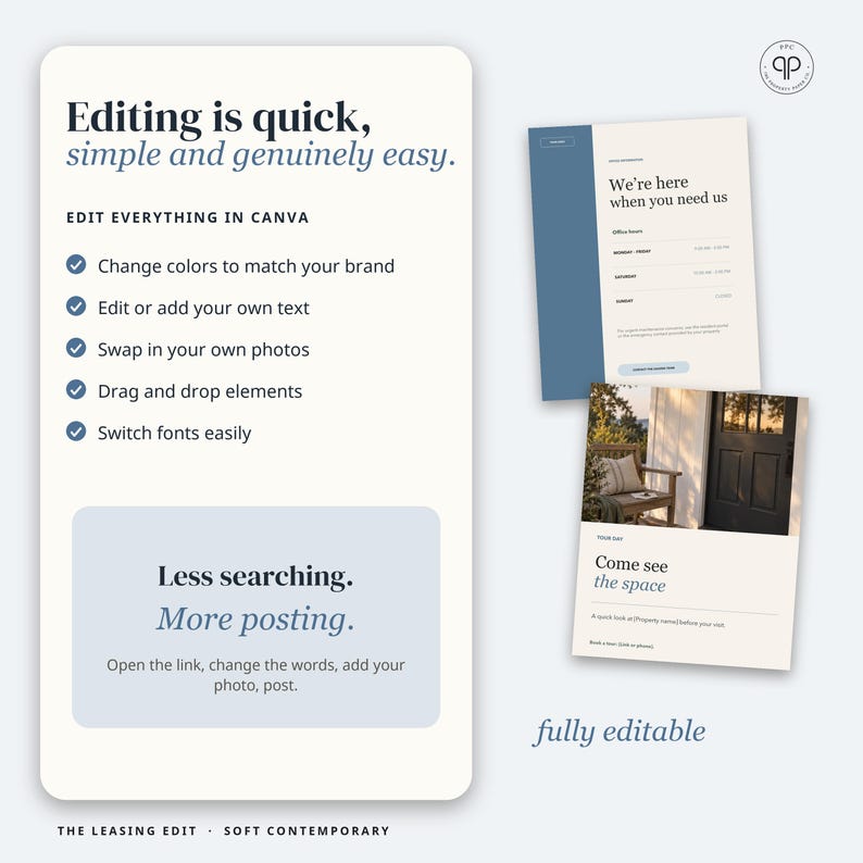 May include: A digital template set for Canva featuring the text Editing is quick, simple and genuinely easy. It includes instructions for editing colors, text, photos, and fonts, plus examples of property leasing information and space previews.