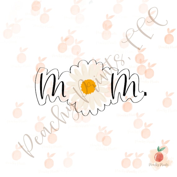 Mom Daisy Cookie Cutter