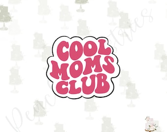 Cool Moms Club Cookie Cutter Set