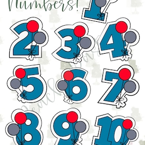 May include: Ten blue balloon number cookie cutters with red and gray balloons. The cookie cutters are outlined in black. The text "Balloon Numbers!" is at the top of the image.