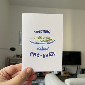 Together PHO-ever! Vietnamese friendship Card valentines Card 100% recycled paper card Vietnamese noodle soup food pun kawaii