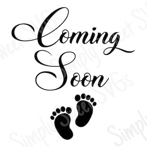 Coming Soon SVG, Pregnancy Announcement svg, Baby Announcement svg, Pregnant svg, dxf, png instant download, Baby Coming Soon svg, Baby svg