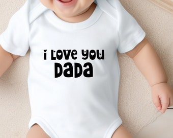 I Love You Dada SVG: Baby Quote Design (Digital Download)