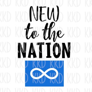 New to the Métis Nation SVG | Métis Baby Announcement Cut File | Indigenous Baby Design for Cricut and Silhouette | Métis Heritage Download
