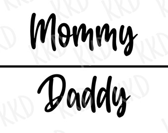 Mommy and Daddy SVG: Baby Announcement, Cricut Cut Files (Digital Download)