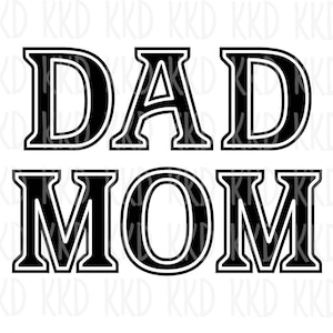 Mamma e papà SVG, Madre e padre SVG, Carattere corsivo mamma e papà SVG, File di taglio Silhouette Cricut, png, dxf, download istantaneo, jpeg