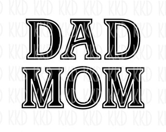 Mom and Dad SVG Bundle Family Quote Designs: Cricut Silhouette Cut File (Digital Download)