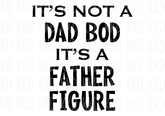 Dad Bod SVG Funny Dad SVG Dad SVG Father’s Day Svg - Etsy