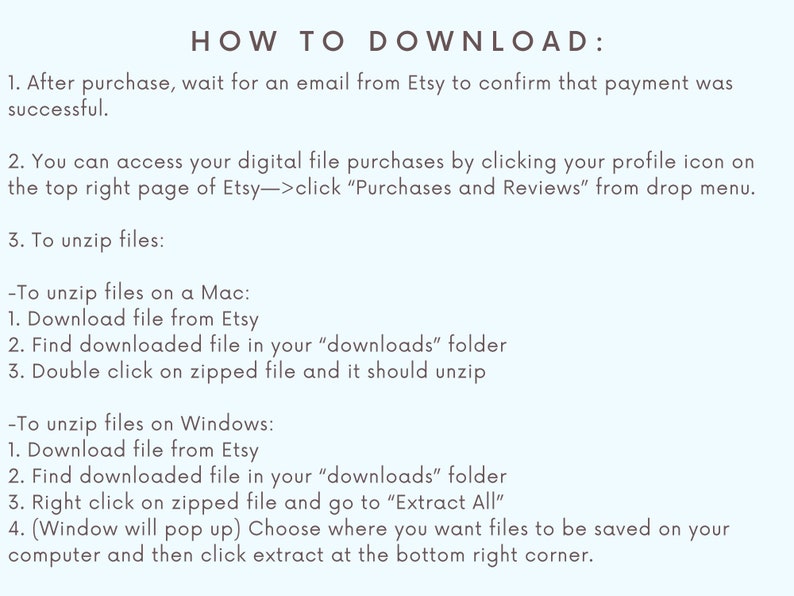 Op de afbeelding: Een lichtblauwe achtergrond met instructies over het downloaden van digitale bestanden van Etsy. De instructies omvatten stappen voor het uitpakken van bestanden op zowel Mac als Windows.
