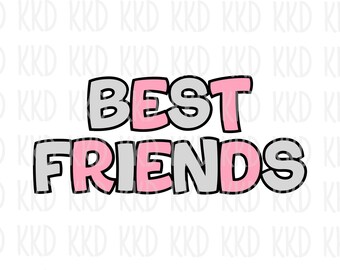 Best Friends SVG, Cut Files (Digital Download)