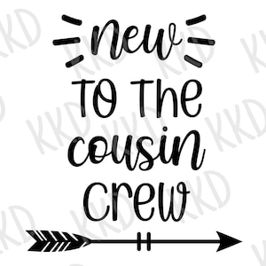 Novo no Cousin Crew SVG, Novo Bebê SVG, Design de Macacão SVG, Design de Body para Bebê, Arquivos de Corte de Silhueta Cricut, Download Instantâneo, png, jpeg