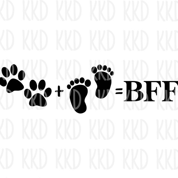 Dog and Baby Bffs SVG, Baby Quote, Baby SVG, Dog Quote, Cricut Silhouette Cameo Cut Files, Instant Download