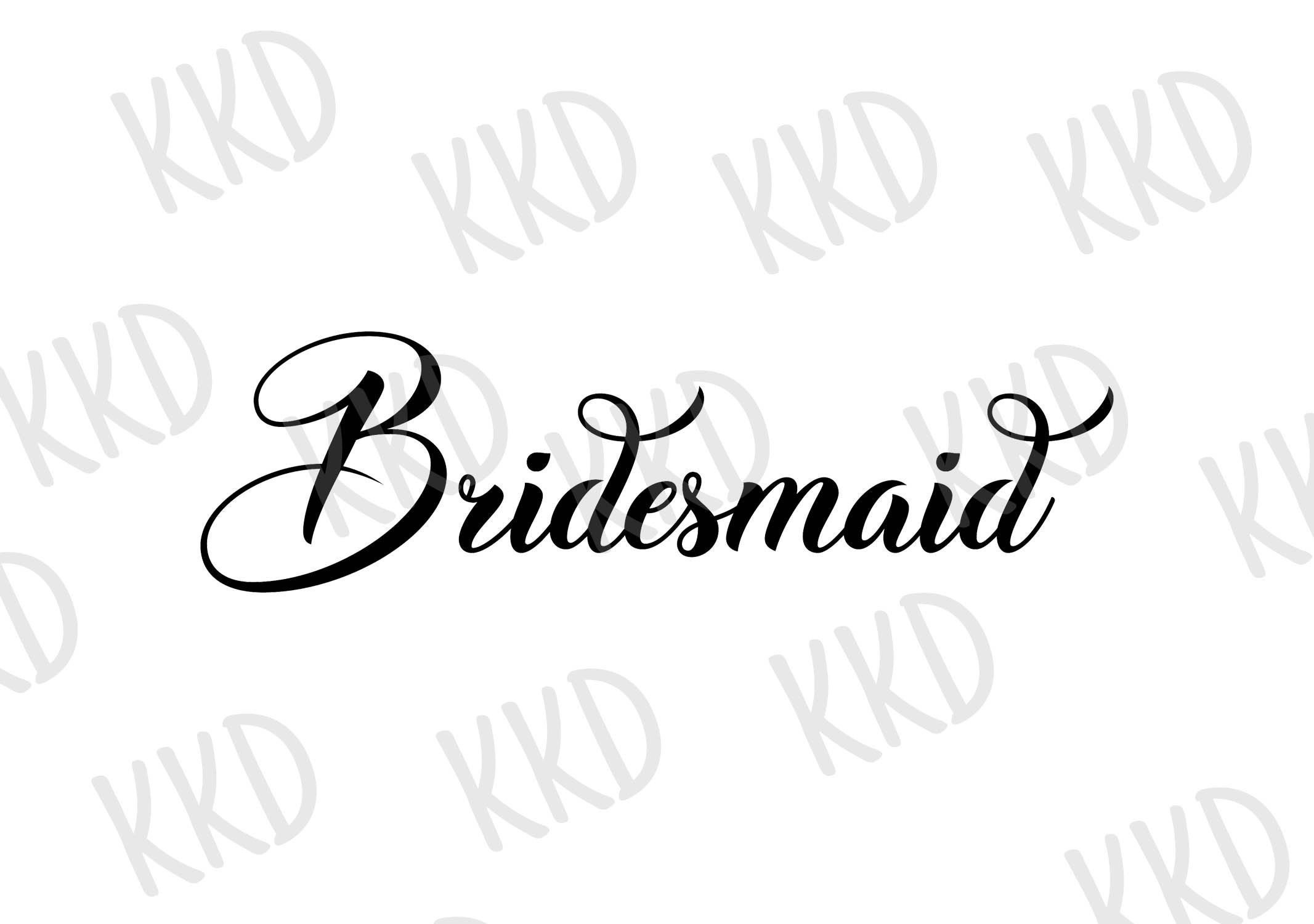 Bridesmaid SVG Wedding 2021 SVG Wedding SVG Cricut - Etsy