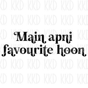 Lua favorita de Apni SVG, Jab We Met SVG, Citação de Jab We Met, SVG em Punjabi, Citação em Punjabi, SVG engraçado, Citação engraçada, Arquivos de silhueta Cricut