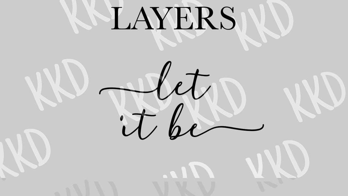 There Will Be an Answer Let It Be SVG Positivity Quote Etsy