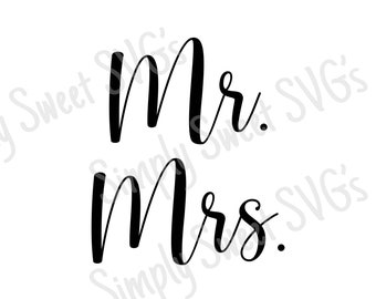 Mr and Mrs SVG, Wedding Cut File (Digital Download)