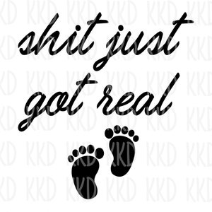 Skit blev just riktigt SVG, Baby Reveal, Roligt citat (digital nedladdning)