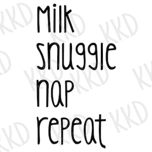 Melk lekker dutje herhalen SVG, baby SVG, baby meisje SVG, baby boy SVG, baby rompertje SVG, pasgeboren SVG, nieuwe baby SVG, Cricut cut-bestanden