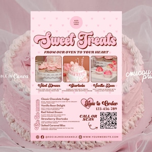 May include: A pink flyer template for a bakery titled Sweet Treats, featuring three images of cakes and cupcakes, a menu list, a QR code, and contact information. The design includes heart patterns and retro typography on a light pink background.