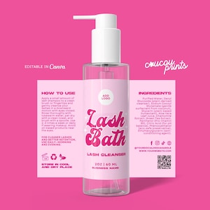 May include: A clear plastic pump bottle of Lash Bath lash cleanser with a pink label featuring white text, including instructions, ingredients, and a QR code. The bottle is labeled 2oz | 60 ml and includes placeholders for a logo and business name.