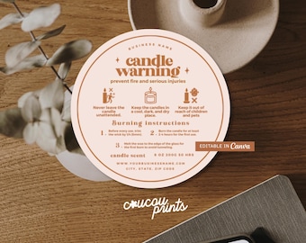 May include: A round, light-peach colored candle warning label with dark-brown text and icons. It includes safety instructions, burning guidelines, and placeholders for business name, scent, and contact details. It features the text EDITABLE IN Canva.