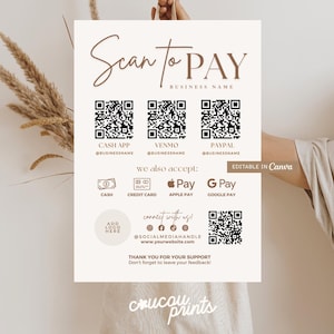 May include: A beige sign with the text "Scan to Pay" and a business name. It features QR codes for Cash App, Venmo, and PayPal, along with payment options like cash, credit card, Apple Pay, and Google Pay. The sign also includes social media handles and a website.