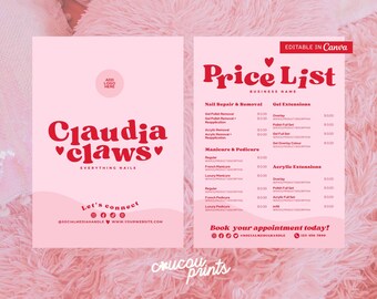 May include: A pink digital price list template for a nail salon featuring the text Claudia Claws, Everything Nails, and a list of services including nail repair, gel extensions, and manicures. The design includes social media icons and placeholders.