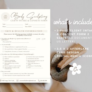 May include: A beige Body Sculpting Client Intake & Consent Form with Skin & Health Information questions. The form includes a section to add a logo. The image also shows a 3-page client intake form, aftercare card design, and social media icons.
