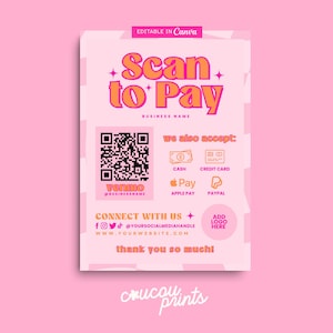 Bewerkbaar scan-to-Pay-sjabloon, afdrukbaar QR-codebord, bord geaccepteerde betaling, CashApp PayPal Venmo-betalingsbord, digitale betaling Canva, pony