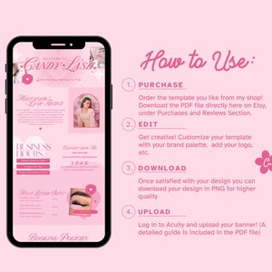May include: A pink smartphone screen displays a lash artist's business information, including "Candy Lash" branding, business hours, and booking policies. Instructions on how to use the template are also visible. The design features a floral accent and a photo of the artist.