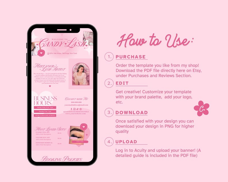 May include: A pink smartphone screen displays a lash artist's business information, including "Candy Lash" branding, business hours, and booking policies. Instructions on how to use the template are also visible. The design features a floral accent and a photo of the artist.